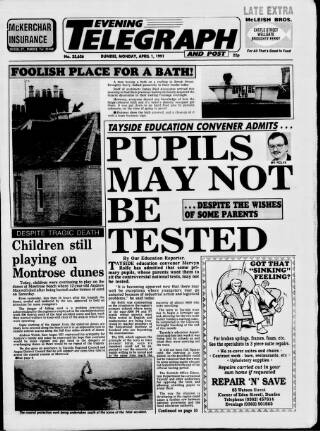cover page of Dundee Evening Telegraph published on April 1, 1991