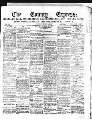 cover page of County Express; Brierley Hill, Stourbridge, Kidderminster, and Dudley News published on April 1, 1882