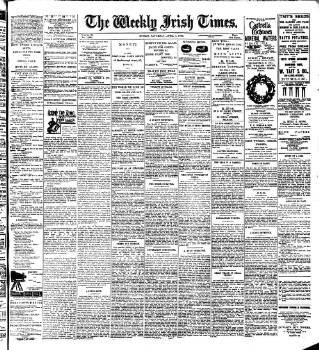 cover page of Weekly Irish Times published on April 1, 1899