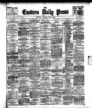 cover page of Eastern Daily Press published on April 1, 1909