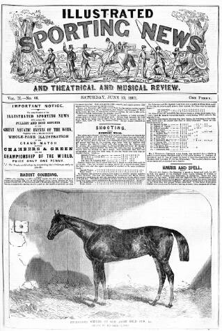 cover page of Illustrated Sporting News and Theatrical and Musical Review published on June 13, 1863