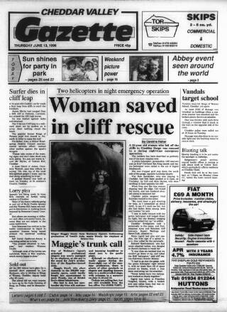 cover page of Cheddar Valley Gazette published on June 13, 1996