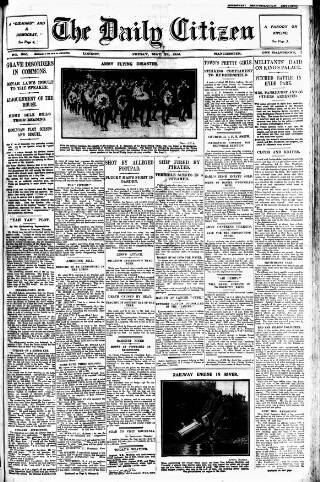 cover page of Daily Citizen (Manchester) published on May 22, 1914