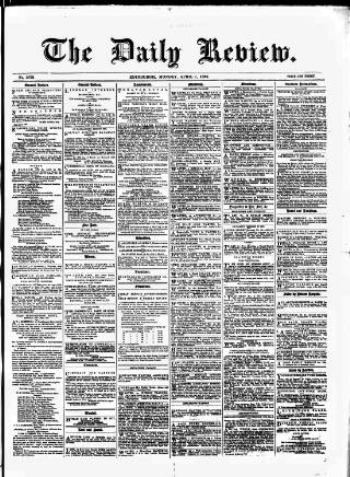 cover page of Daily Review (Edinburgh) published on April 1, 1867